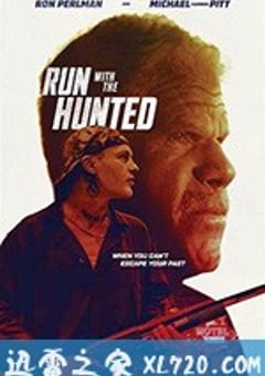 追猎 Run with the Hunted (2019) [迅雷BT磁力免费下载]