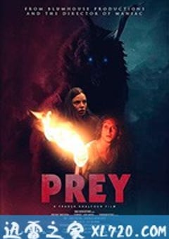 猎物 Prey (2019) [迅雷BT磁力免费下载]