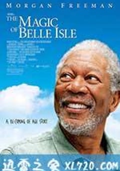 贝拉的魔法 The Magic of Belle Isle (2012) [迅雷BT磁力免费下载]