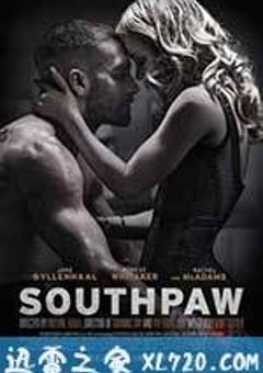 铁拳 Southpaw (2015) [迅雷BT磁力免费下载]