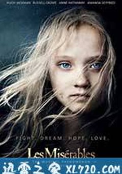 悲惨世界 Les Misérables (2012) [迅雷BT磁力免费下载]
