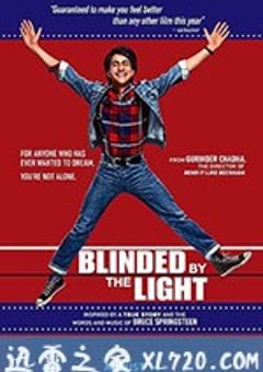 光盲青春 Blinded by the Light (2019) [迅雷BT磁力免费下载]