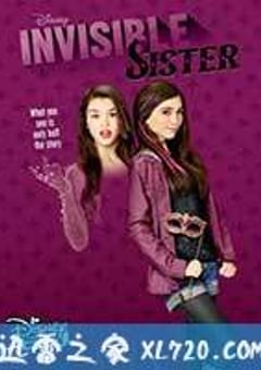 隐形姐妹 Invisible Sister (2015) [迅雷BT磁力免费下载]