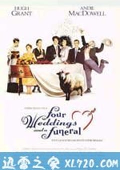 四个婚礼和一个葬礼 Four Weddings and a Funeral (1994) [迅雷BT磁力免费下载]