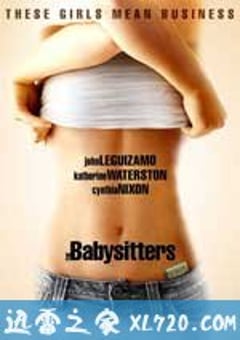 三陪保姆 The Babysitters (2007) [迅雷BT磁力免费下载]