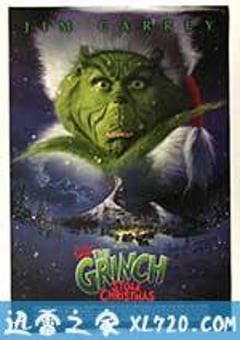 圣诞怪杰 How the Grinch Stole Christmas (2000) [迅雷BT磁力免费下载]