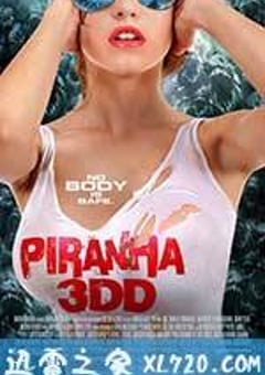 食人鱼3DD Piranha 3DD (2012) [迅雷BT磁力免费下载]
