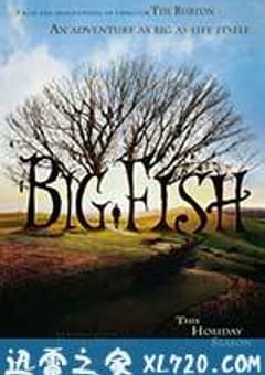 大鱼 Big Fish (2003) [迅雷BT磁力免费下载]