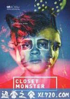 柜中野兽 Closet Monster (2015) [迅雷BT磁力免费下载]