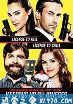 邻家大贱谍 Keeping Up with the Joneses (2016) [迅雷BT磁力免费下载]