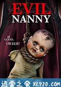 邪恶的保姆 Evil Nanny (2016) [迅雷BT磁力免费下载]