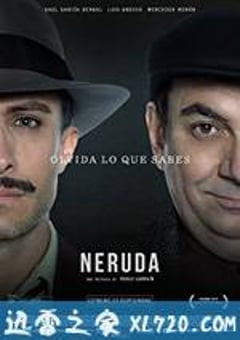 追捕聂鲁达 Neruda (2016) [迅雷BT磁力免费下载]
