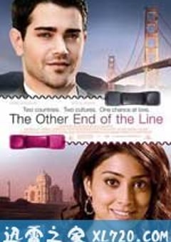 电话情缘 The Other End of the Line (2008) [迅雷BT磁力免费下载]
