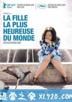 世界上最快乐的女孩 Cea mai fericita fata din lume (2009) [迅雷BT磁力免费下载]
