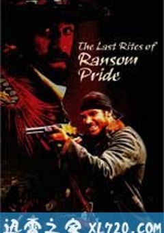 耻归故里 The Last Rites of Ransom Pride (2009) [迅雷BT磁力免费下载]