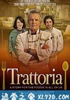 厨神老爹 Trattoria (2012) [迅雷BT磁力免费下载]