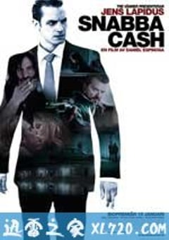 不义之财 Snabba Cash (2010) [迅雷BT磁力免费下载]